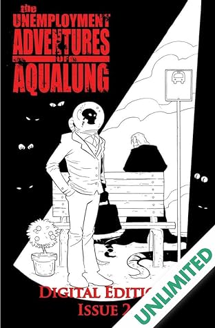 The Unemployment Adventures of Aqualung #2